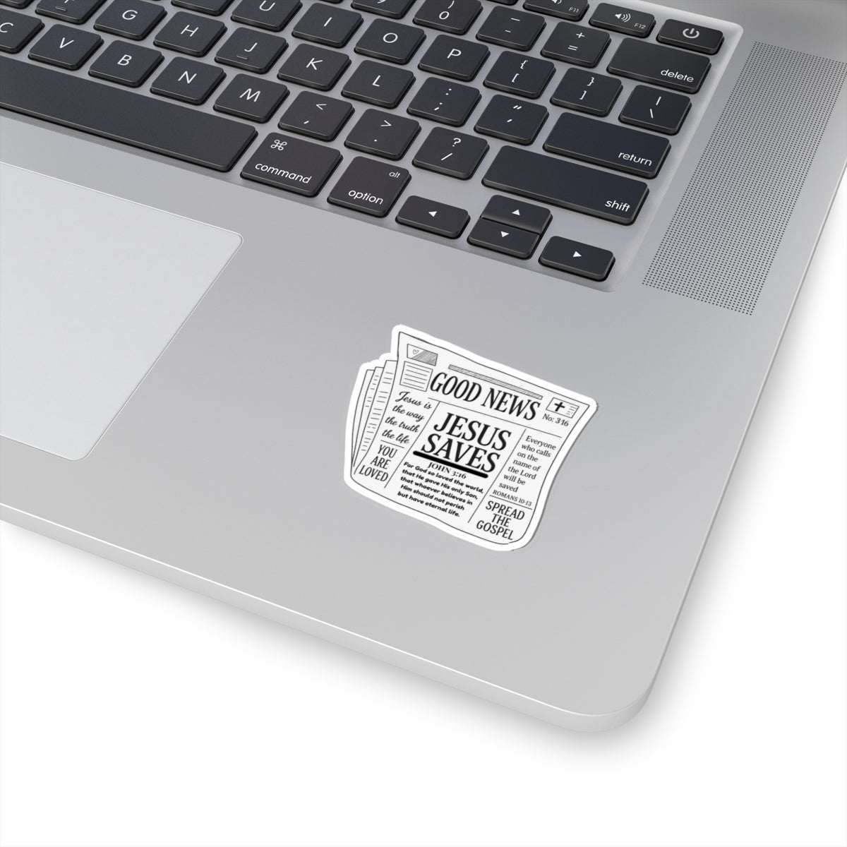 GOOD NEWS John 3:17 Romans 10:13 STICKERS -MULTIPLE SIZES
