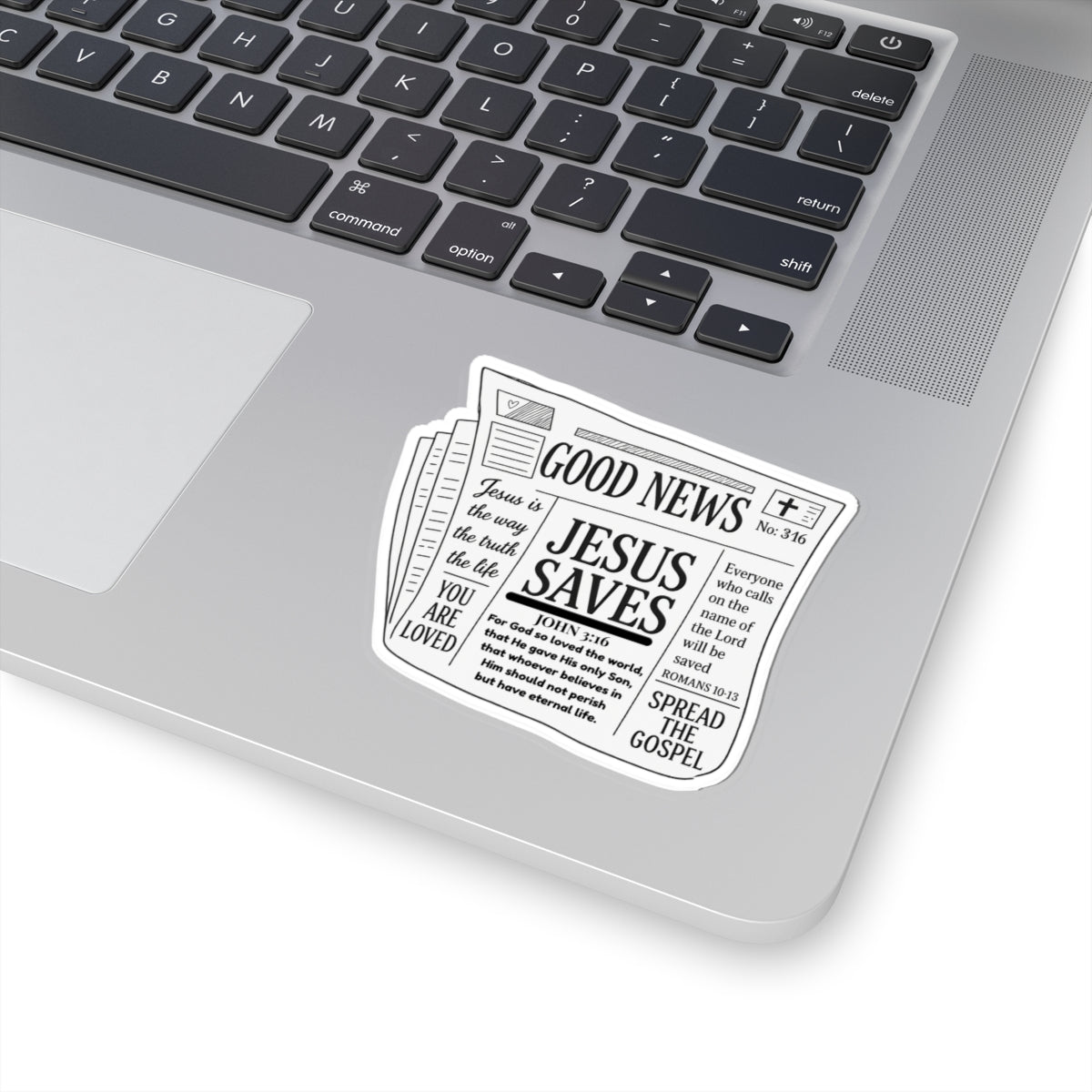 GOOD NEWS John 3:17 Romans 10:13 STICKERS -MULTIPLE SIZES