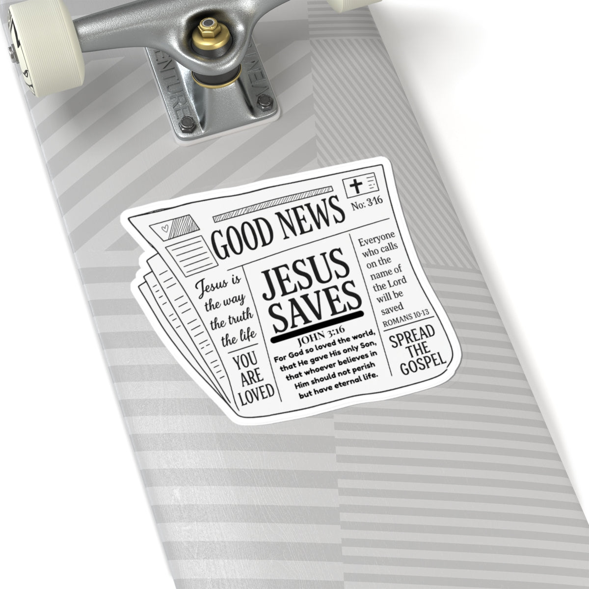 GOOD NEWS John 3:17 Romans 10:13 STICKERS -MULTIPLE SIZES