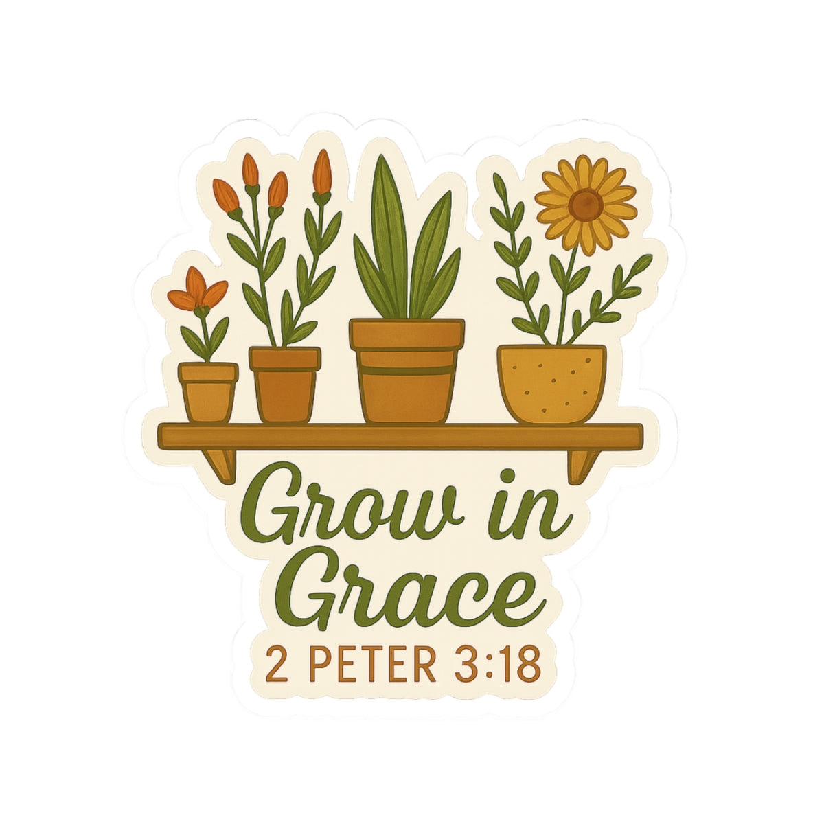 GROW IN GRACE STICKER 2 Peter 3:18 -MULTIPLE SIZES