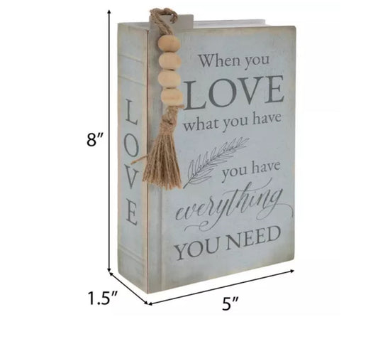 When You Love What You Have Book -DECOR