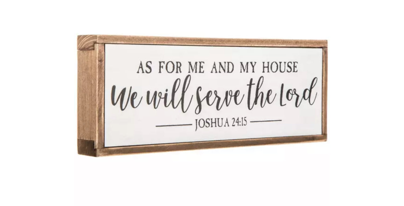 As For Me And My House -DECOR