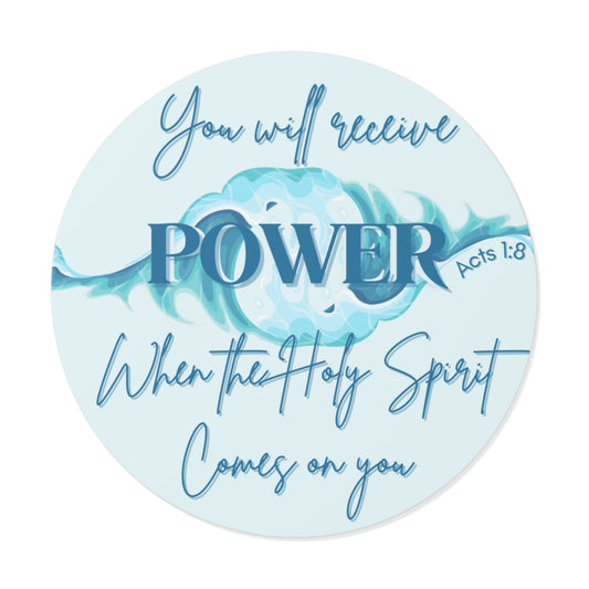 RECIEVE POWER INDOOR/OUTDOOR STICKER Acts 1:8 -MULTIPLE SIZES