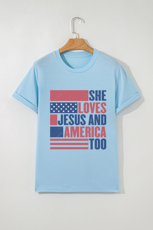 Light Blue SHE LOVES JESUS AND AMERICA TOO Heat Transfer Printing Patriotic T Shirt
